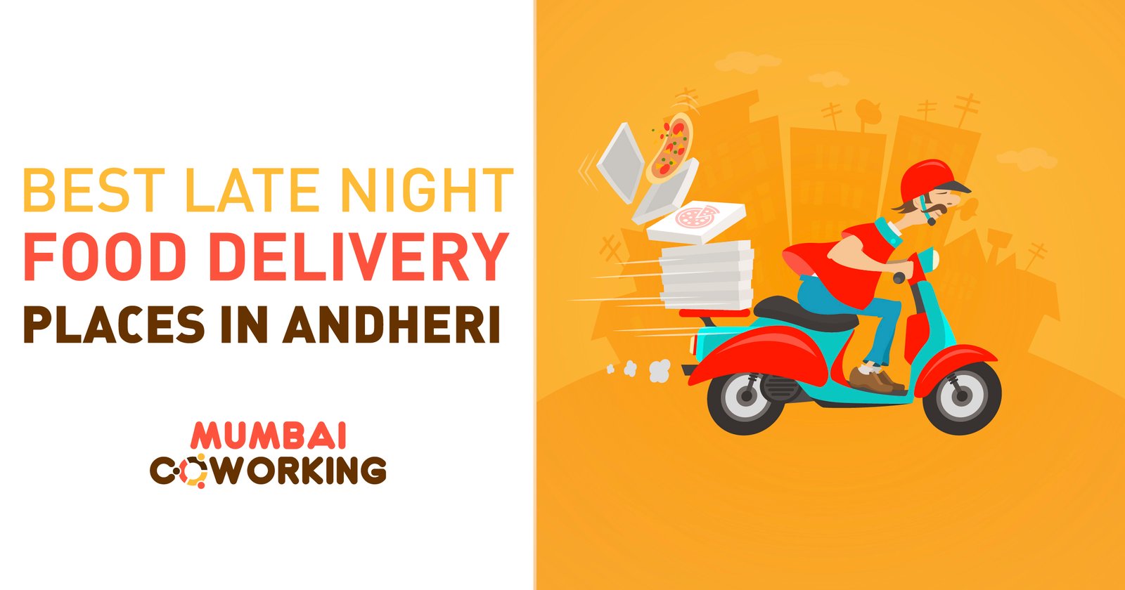 Best Late Night Food Delivery Places In Andheri West You Need To Bookmark