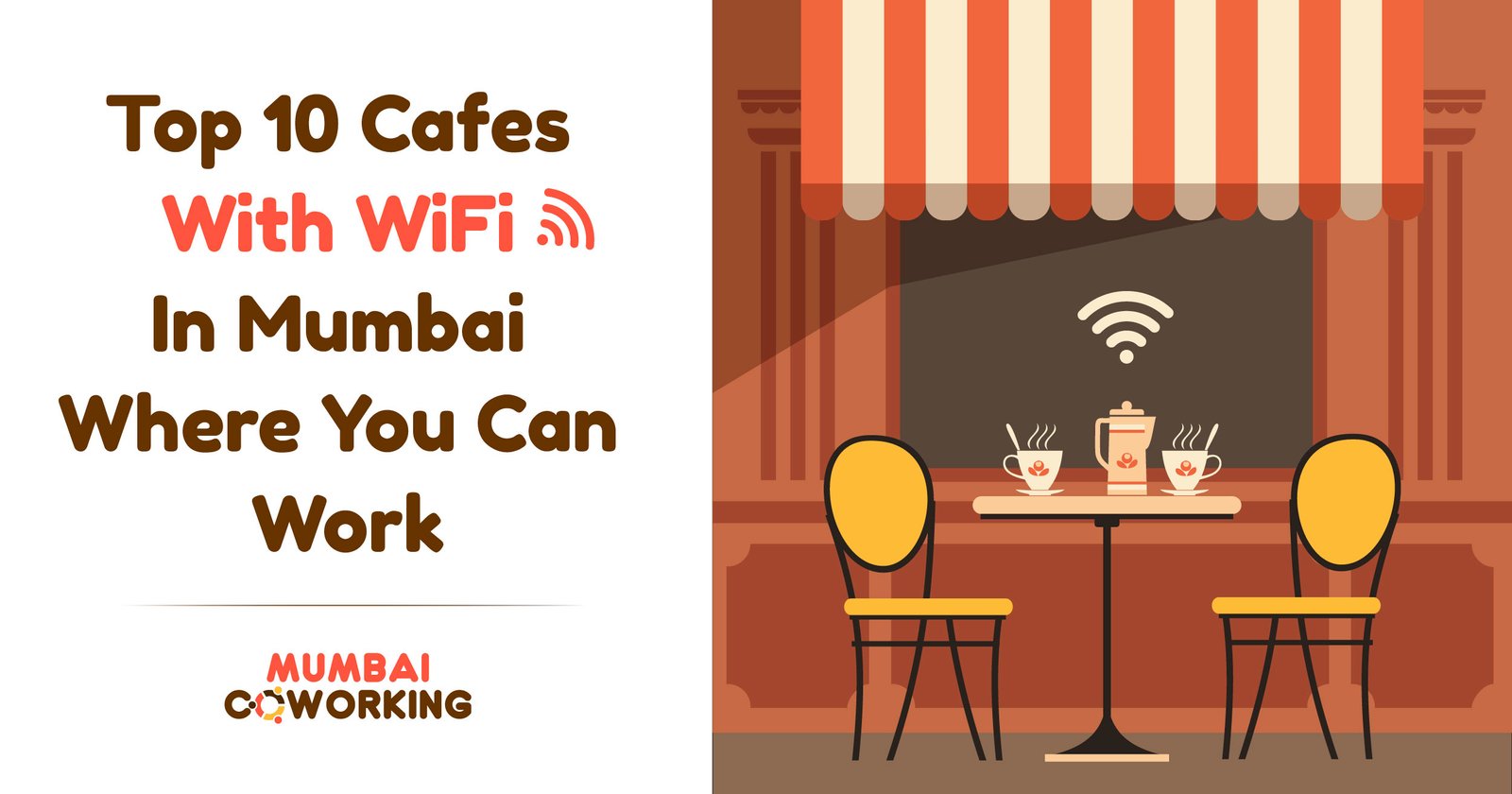 Top 10 Cafes With WiFi in Mumbai Where You Can Work