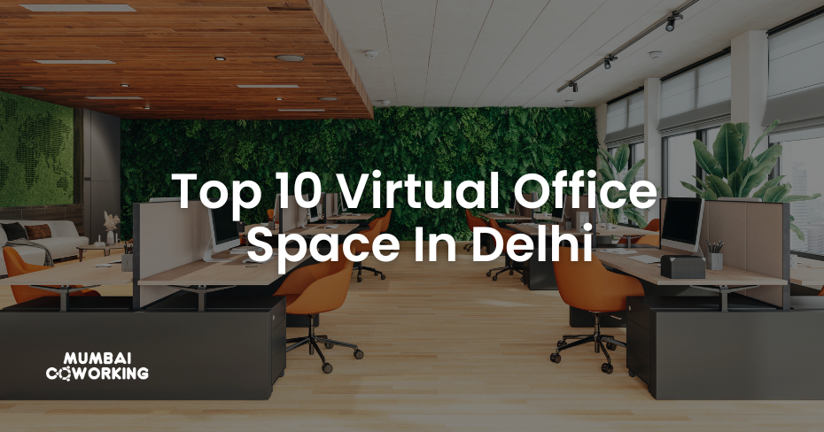 Virtual Office Space In Delhi